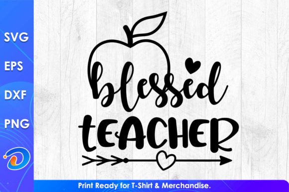 Blessed Teacher Gifts: Graphics for Crafts