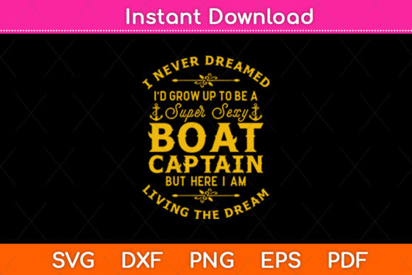 Boat Captain SVG: Premium Graphics for Crafts