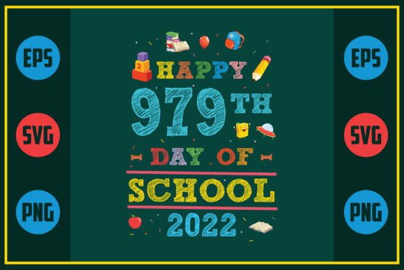 Happy 979th Day Graphics for Crafts & Branding