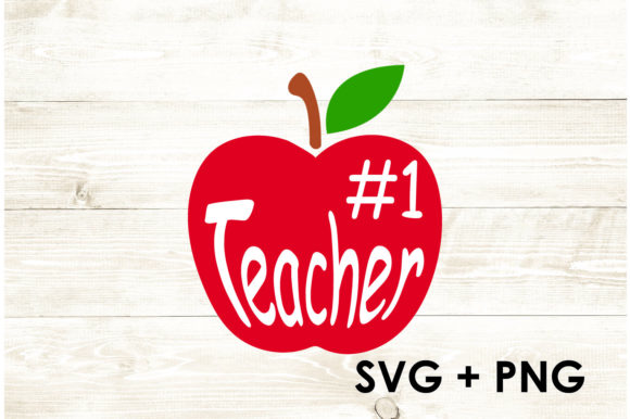 Number One 1 Teacher Apple Gift: Graphics for Crafts