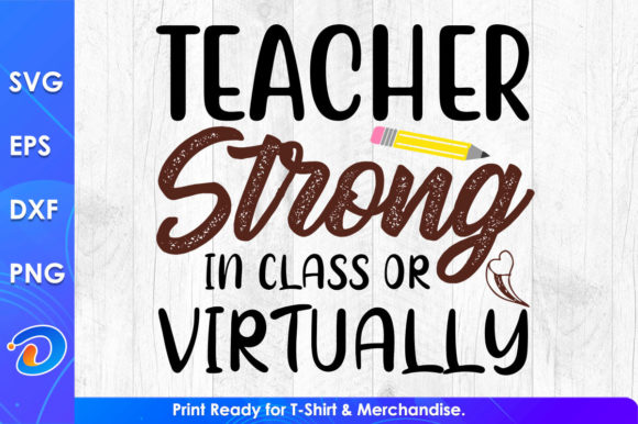 Teacher Strong Graphics for Crafts & Branding